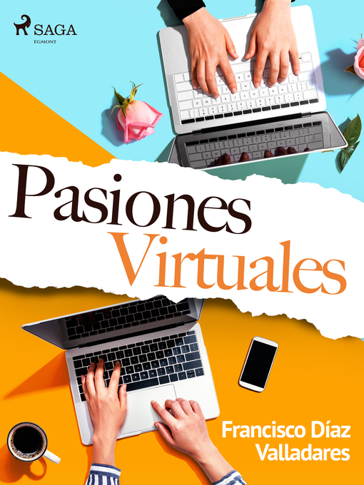 Title details for Pasiones virtuales by Francisco Díaz Valladares - Available